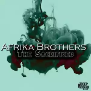 Afrika Brothers - The Sacrificed (Space Mix)